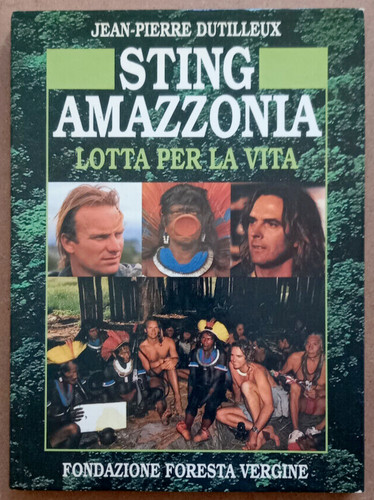 Libro sting amazzonia - sting,