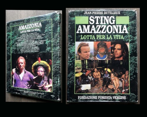Sting amazzonia lotta per - sting,