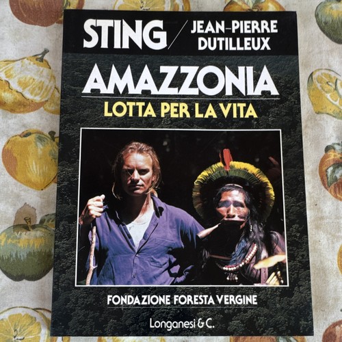 Sting amazzonia lotta - amazzonia, per