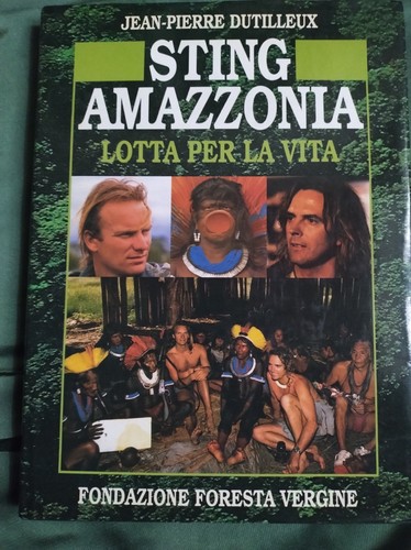 Sting amazzonia lotta per - lotta,