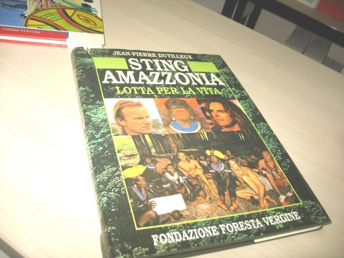 Sting amazzonia lotta per - amazzonia,